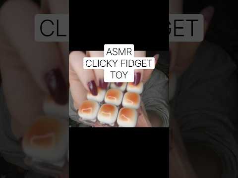 ASMR CLICKY FIDGET TOY #asmr #lofiasmr #tingles #relax