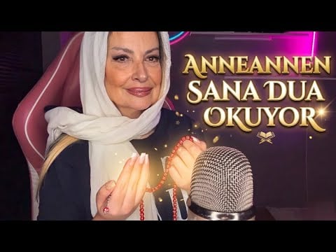 🤲 ANNEANNEN SANA DUA OKUYOR | TÜRKÇE ASMR | RAMAZAN ÖZEL 🌙 