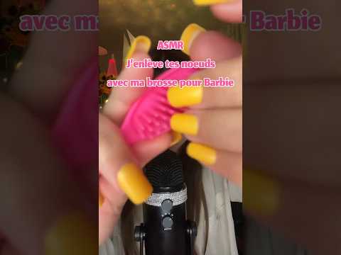 Il était temps de les défaire dis donc ! 🤨✨ #asmr #barbie #asmrbrushing #relaxtime