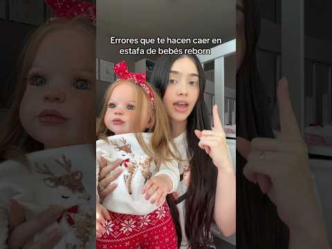 ERRORES QUE TE HACEN CAER EN ESTAFAS DE BEBÉS REBORNS