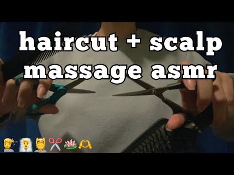 haircut and scalp massage asmr || lofi asmr