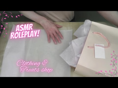 Clothing & Treats Shop Role Play, Soft Spoken ASMR