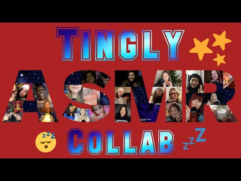 ASMR | Tingly Collab (28 ASMRtists)