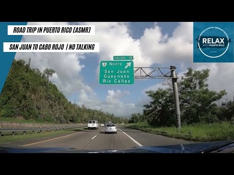 [ASMR] Road trip in Puerto Rico | San Juan to Cabo Rojo | Road trip No Talking