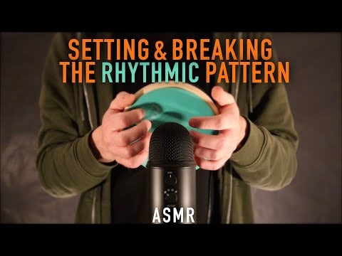 ASMR Setting & Breaking The Pattern | Fast & Rhythmic | No Talking
