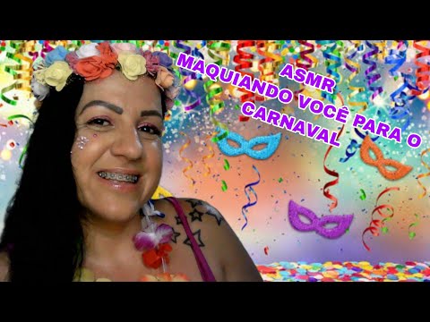 ASMR-MAQUIANDO VOCÊ PARA O  CARNAVAL #asmr #sonsdeboca #rumo12k