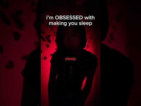 I’m OBSESSED with making you SLEEP #asmr