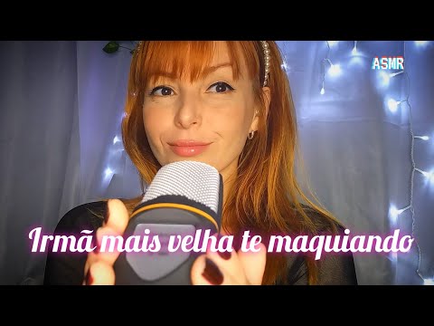 ASMR: IRMÃ MAIS VELHA TE  MAQUIANDO/ sons relaxantes!