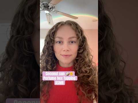 ASMR Coconut sun 🥥🌞🌴 Perfume box tapping #asmr #perfume #asmrsounds #asmrtapping #asmrbible