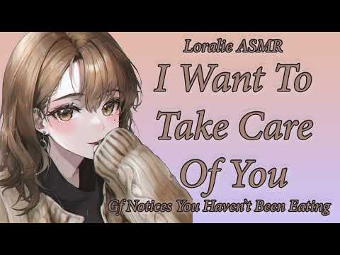 ASMR Girlfriend Finds Out You’re Not Eating