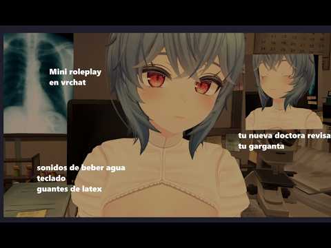 🌷🏥Doctora dulce🥰 te revisa tu garganta, sonidos de teclado y guantes🩺🧤