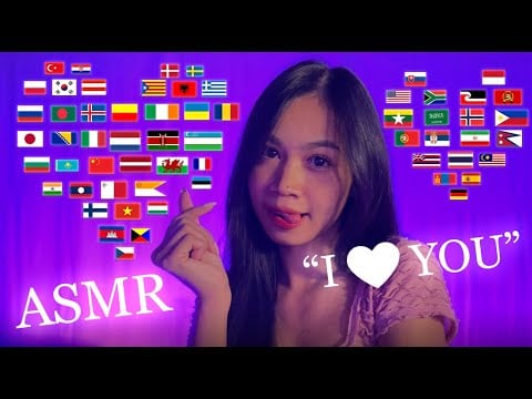 ASMR Saying "I Love You" in 65 Different Languages 🌏