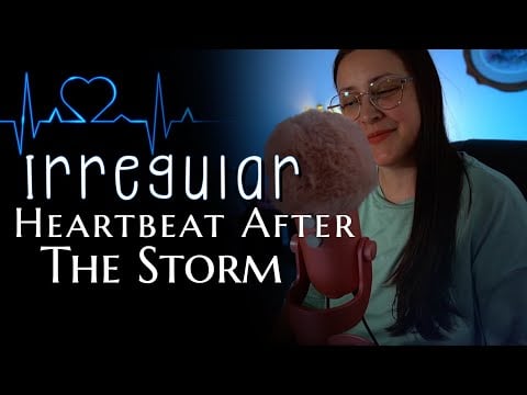 Irregular Female Heartbeat | Soft Again - Feeling Seen After Surviving The Invisible