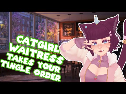 Catgirl ASMR Waitress Takes Your Tingles Order