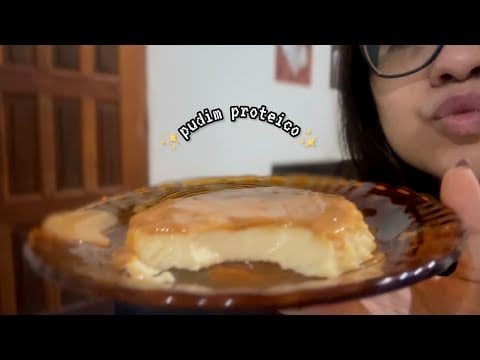 ASMR RECEITA - PUDIM PROTEICO 🍽️