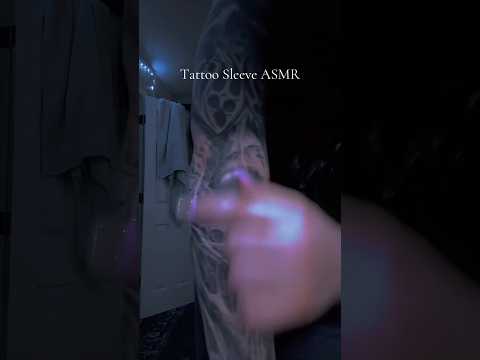 Tattoo Sleeve ASMR Tracing #tingles #visualtingle #relax #triggersforsleep #asmrtriggers #mouthsound