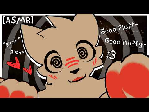 [Furry ASMR] Silly Boy Kisser calls you a "Good fluff" for sleep :3 [Sleep-aid] [Praise]