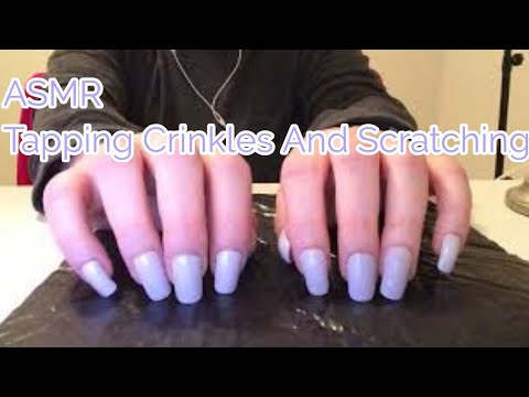 ASMR Tapping Crinkles And Scratching