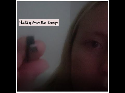 Plucking Away Negative Energy ASMR ~ FC (ASMR)