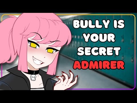 To Catch a Secret Admirer [Enemies? to Lovers] [Confession]