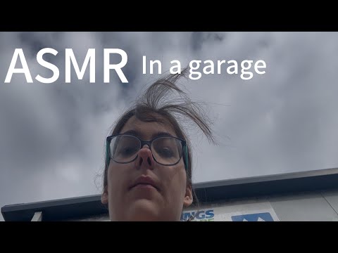 ASMR in a garage