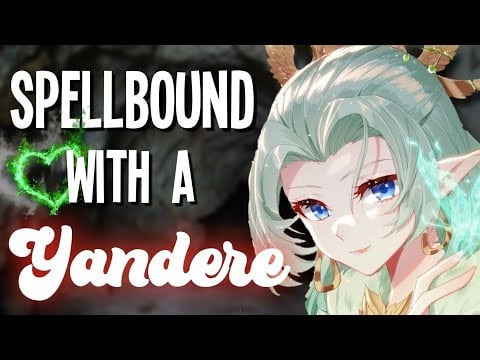 Spellbound with a Yandere: Aftermath [Possessive] [F4M Asmr Fantasy Roleplay] [Sequel]