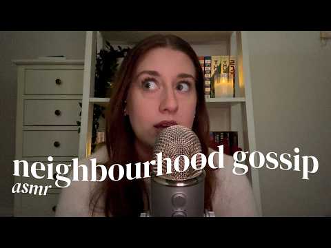 asmr | neighbourhood drama storytimes