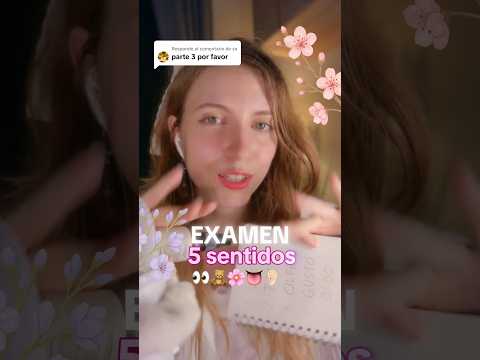 🌸 EXAMEN de los 5 Sentidos 💗#ASMR parte 3