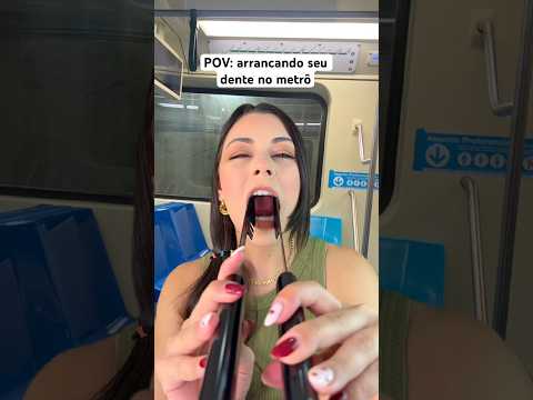 POV: arrancando seu dente no metrô #asmr #humor #shorts #asmrsounds #pov