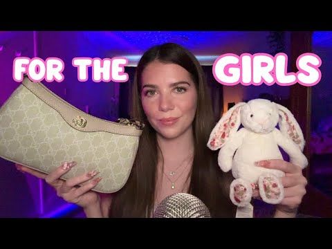 ASMR FOR THE GIRLS