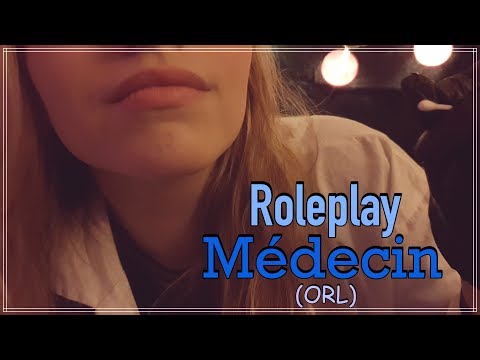 ASMR FRANÇAIS 🌸  ROLEPLAY MÉDECIN (ORL) 👂