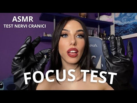 ASMR - ESAMI NERVI CRANICI + FOCUS TEST VELOCE