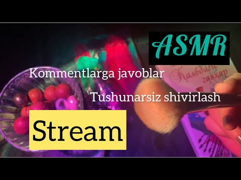 UZBEKCHA ASMR в прямом эфире!
