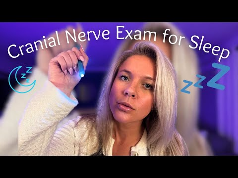 ASMR Cranial Nerve EXAM for INSTANT Sleep