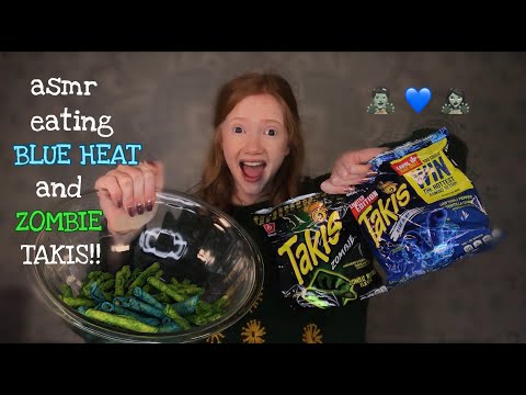 ASMR - TAKIS - BLUE HEAT & ZOMBIE! - EXTREME CRUNCH - Limited Edition TAKIS!