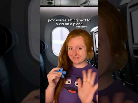 pov: you’re sitting next to a kid on a plane #asmr #nostalgia