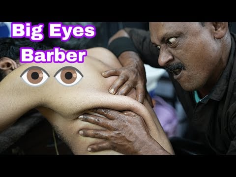 Amazing ASMR Back Cracking Deep Tissue Skin Pulling Back Body Massage By Big Eyes Barber