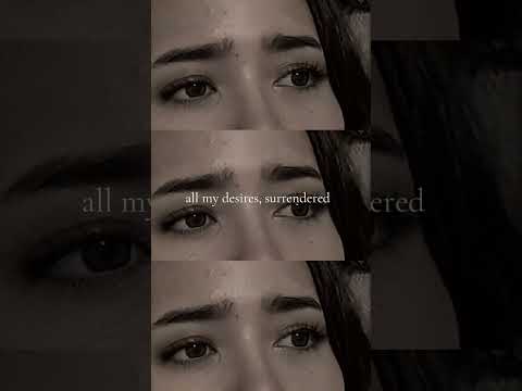 all my desires, surrendered