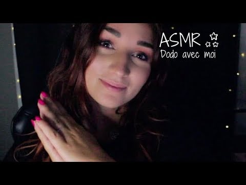 ASMR FRANCAIS : TU T'ENDORS AVEC MOI 😴