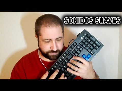 ASMR en Español - Sonidos SUAVES para que te RELAJES