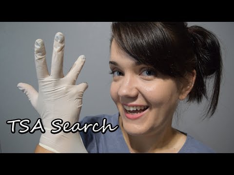 ASMR TSA Pat Down - Glove Sounds, Soft Speaking