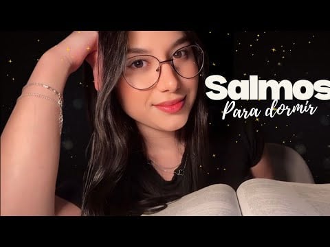 ASMR | Salmos calmantes para ansiedade e sono