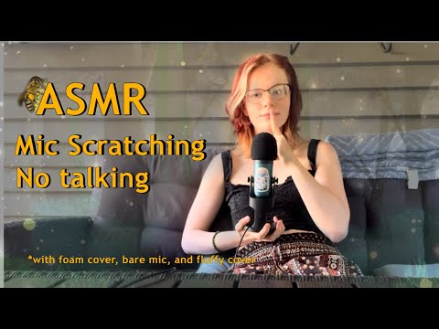 ASMR Mic scratching (no talking) | Foam cover, bare mic, fluffy cover [🐝]