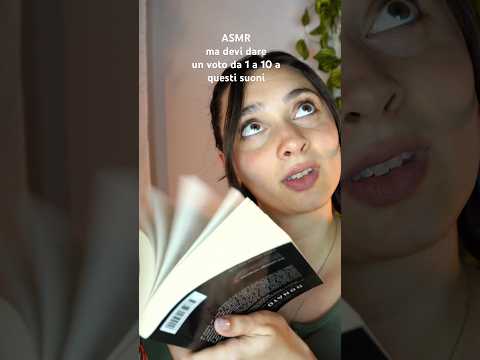 ASMR ma devi dare un voto