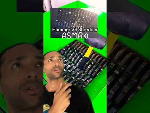 ASMR| Hammer VS Shredder #reaction #asmr #waitforit