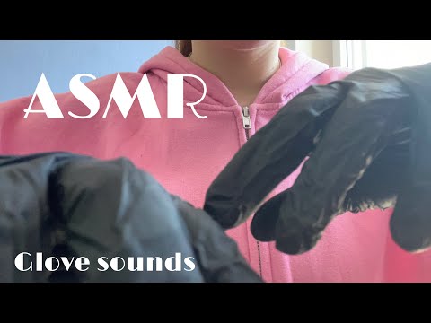 ASMR | Glove sounds 