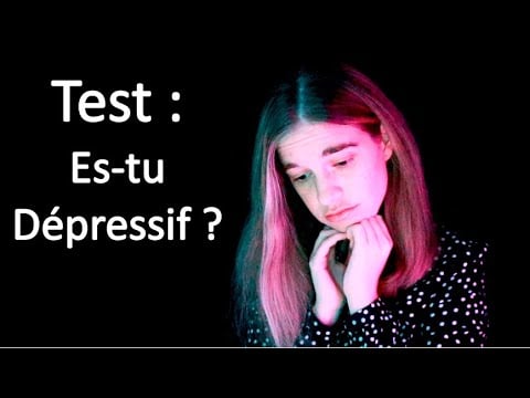 [ASMR] TEST : Es-tu dépressif.ve ?