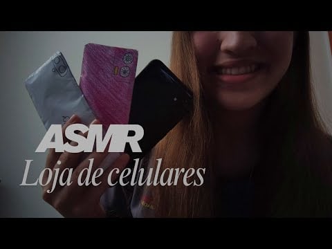 ASMR ROLEPLAY | Loja de celulares 