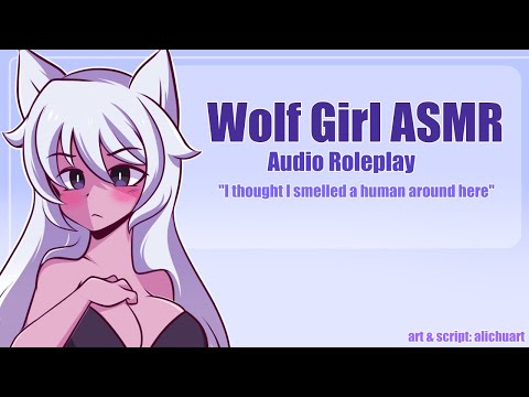 Reunion With A Wolf Girl | ASMR Roleplay pt. 2 [F4M] [Scratching / Digging Sounds]