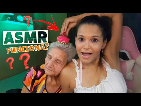 Fazendo ASMR  na minha avó FUNCIONA ?